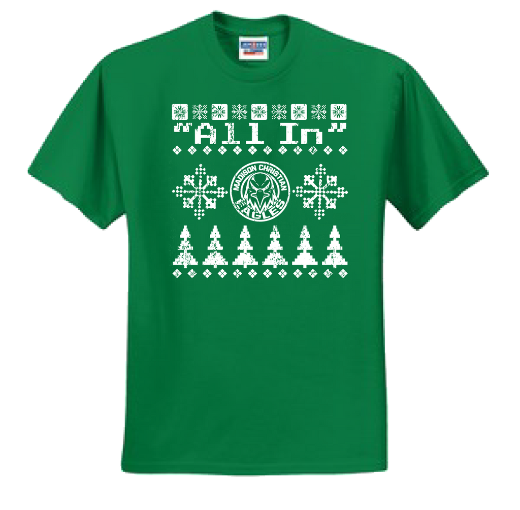 "All In" Ugly Christmas Sweater T-Shirt