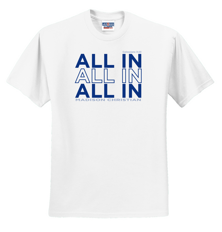 2023 ALL IN T-Shirt