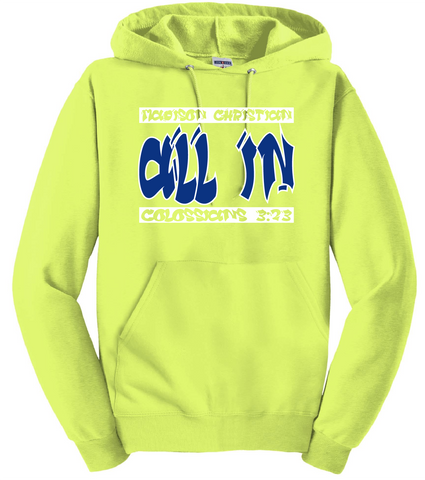 2024 ALL IN Hooded Sweatshirt - SAFETY GREEN